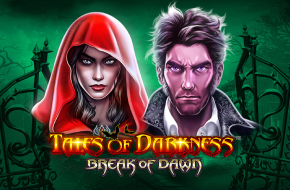 Tales of Darkness: Break of Dawn